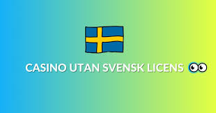 Casino Utan Svensk Licens En Guide till de Bästa Alternativen Casino Utan Svensk Licens En Guide till de Bästa Alternativen